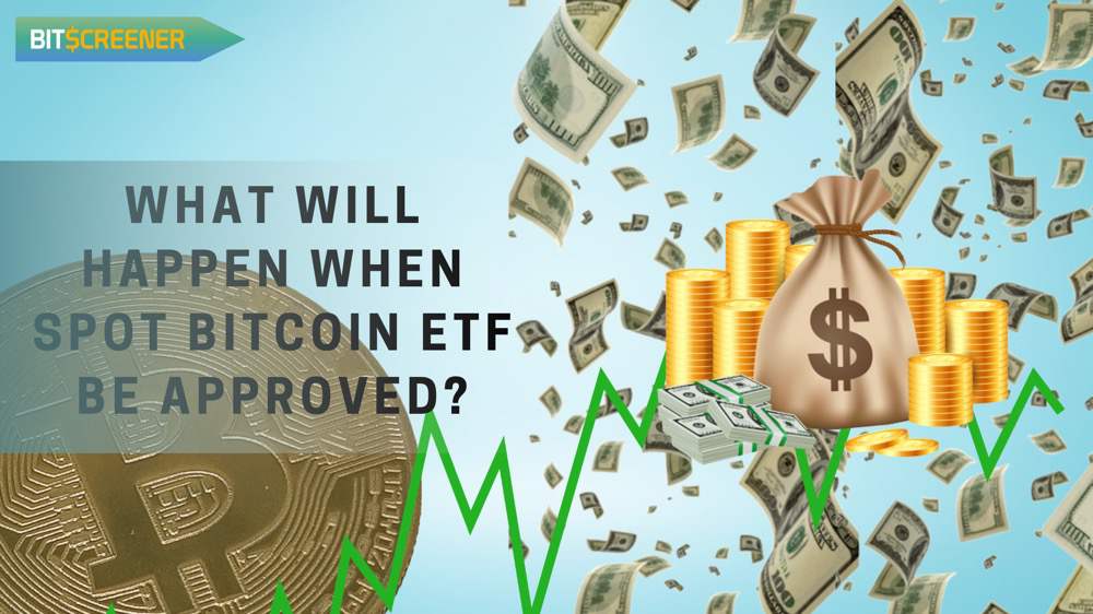 现货比特币ETF获批后会发生什么？