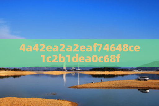 4a42ea2a2eaf74648ce1c2b1dea0c68f